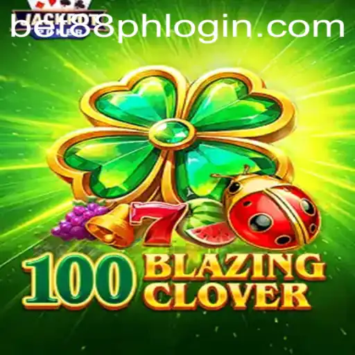 100BlazingClover: A Captivating Game Experience with Bet88 Login