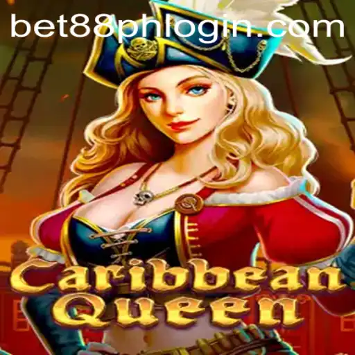 Exploring the Thrills of CaribbeanQueen with Bet88 Login