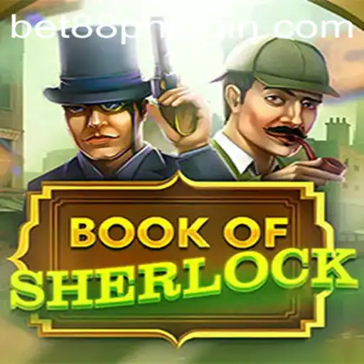 Discovering the Intrigue of BookOfSherlock and Navigating Bet88 Login