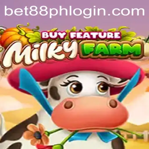 Exploring the Exciting World of MilkyFarmBuyFeature with Bet88 Login